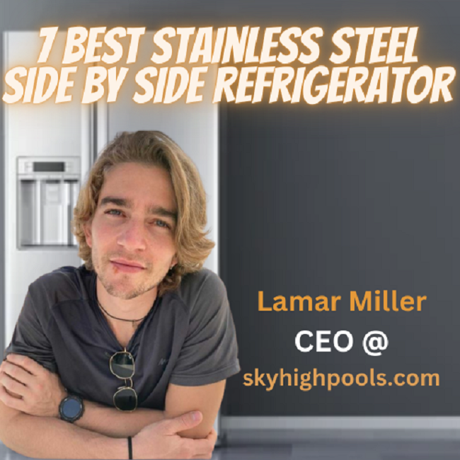 Best Stainless Steel Side By Side Refrigerator