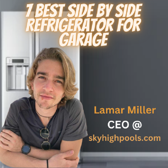 Best Side By Side Refrigerator For Garage
